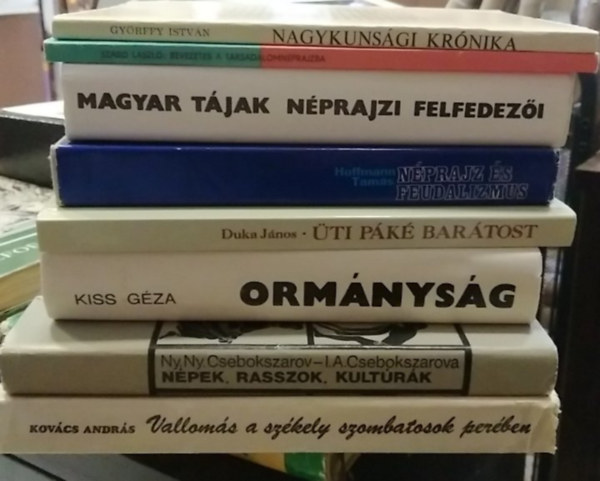 Csebokszarov-Csebokszarova, Kiss Géza, Duka János, Hoffmann Tamás, Szabó László, Győrffy István Kovács András - 8 db-os KÖNYVMENTŐ AJÁNLAT, néprajz: Nagykunsági krónika+ Bevezetés a társadalomnéprajzba+ Magyar tájak néprajzi felfedezői+ Néprajz és feudalizmus+ Üti páké barátost+ Ormányság+ Népek, rasszok, kultúrák+ Vallomás a székely s