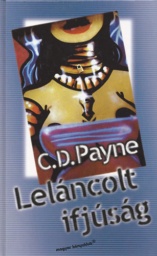 C.D. Payne - Lelncolt ifjsg