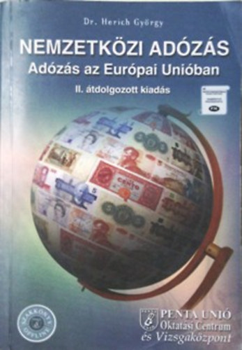 Dr. Herich Gyrgy  (szerk.) - Nemzetkzi adzs (Adzs az Eurpai Uniban)