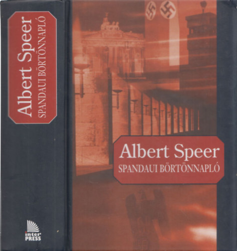 Albert Speer - Spandaui brtnnapl