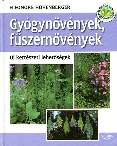 Eleonore Hohenberger - Gygynvnyek, fszernvnyek