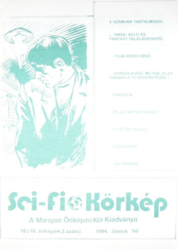 Schweier László  (szerk.) - Sci-fi körkép IV. évfolyam 2. szám