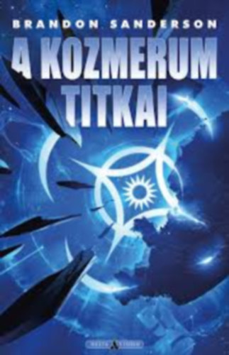 Brandon Sanderson - A kozmerum titkai (Delta Vision)