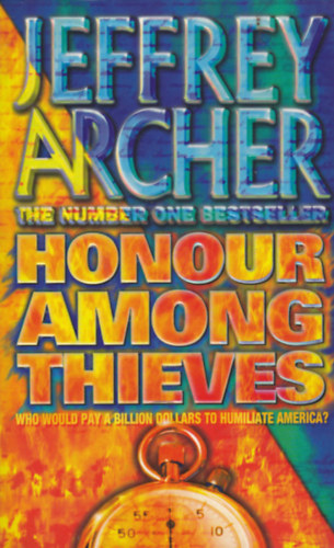 Jeffrey Archer - Honour Among Thieves