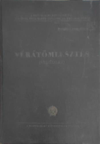 V�szi dr. szerk. - V�r�t�mleszt�s (seg�dlet)