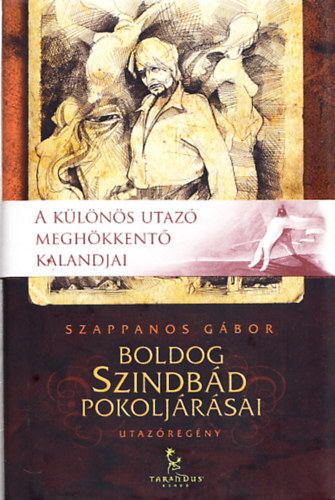 Szappanos Gbor - Boldog Szindbd pokoljrsai (Dediklt)