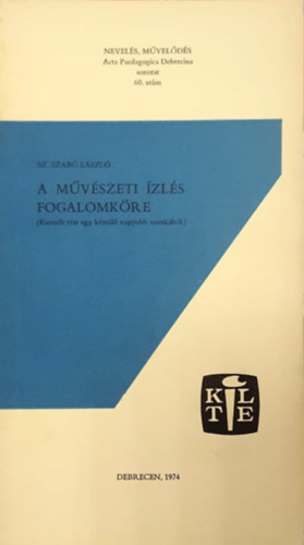 Dr. Szab� L�szl� - A m�v�szeti �zl�s fogalomk�re