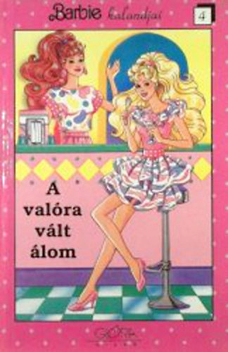 Stephanie St. Pierre - A valra vlt lom - Barbie kalandjai 4.