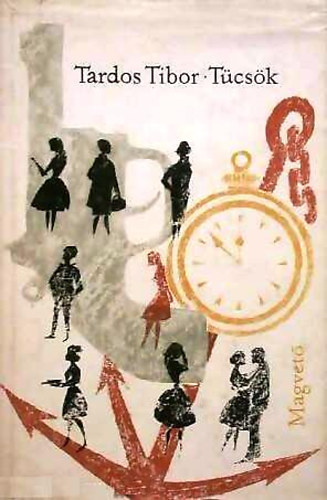 Tardos Tibor - T�cs�k