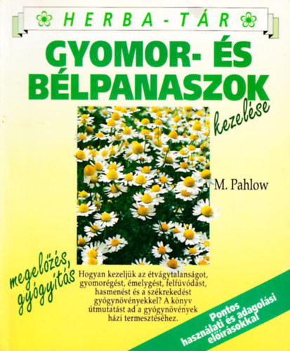 M. Pahlow - GYOMOR- S BLPANASZOK KEZELSE