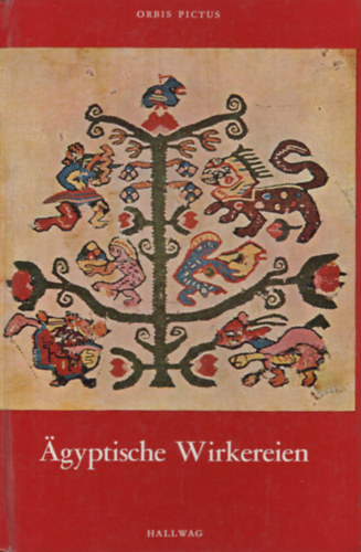 Hilde Zaloscer - gyptische Wirkereien