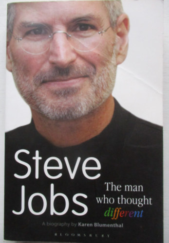 Karen Blumenthal - Steve Jobs - The man who thought different