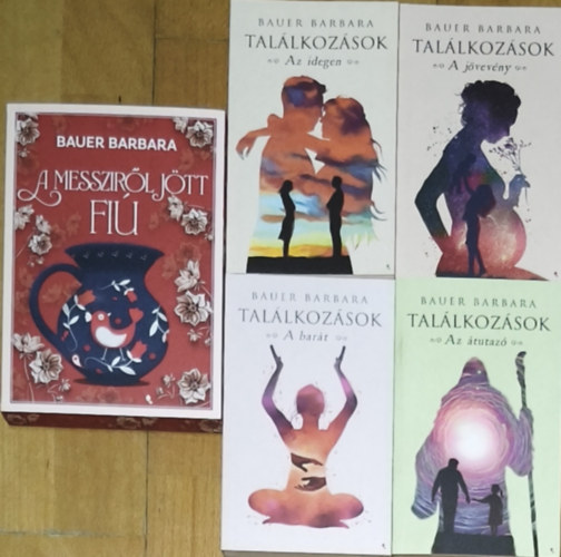 Bauer Barbara - Bauer Barbara Tal�lkoz�sok c�m� sorozata + aj�nd�k m� (�sszesen 5db m�) - Tal�lkoz�sok-Az �tutaz�, A bar�t, A j�vev�ny, Az idegen + A messzir�l j�tt fi�