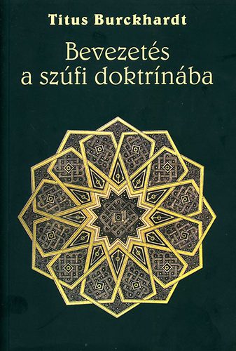 Titus Burckhardt - Bevezets a szfi doktrinba