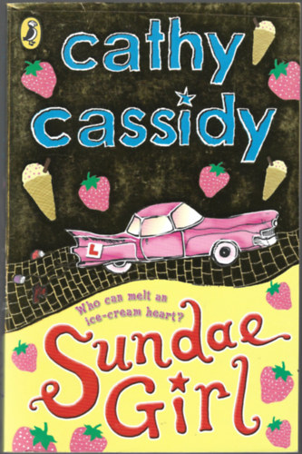 Cathy Cassidy - Sundae Girl