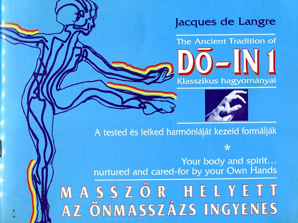 Jacques de Langre - Do-In 1 - Masszr helyett az nmasszzs ingyenes