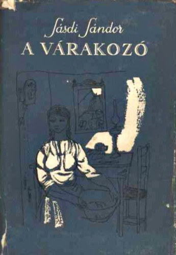 Ssdi Sndor - A vrakoz