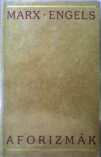 Marx-Engels - Aforizm�k (Marx-Engels)