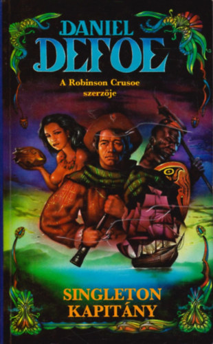 Daniel Defoe - Singleton kapit�ny