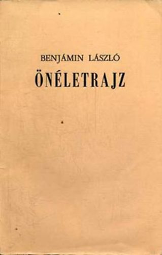 Benjamin L�szl� - �n�letrajz _ Benjamin L�szl�