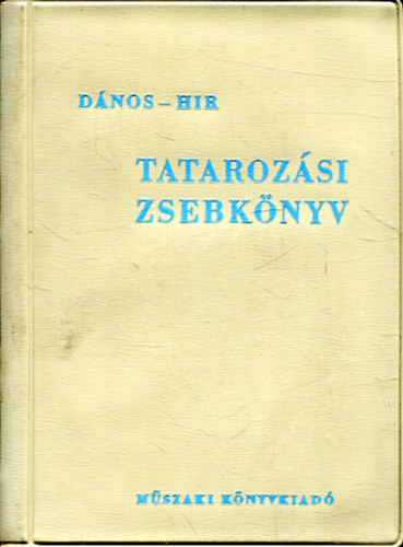D�nos Gy�rgy- Hir Alajos - Tataroz�si zsebk�nyv