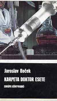 Jaroslav Bocek - Karpeta doktor esete