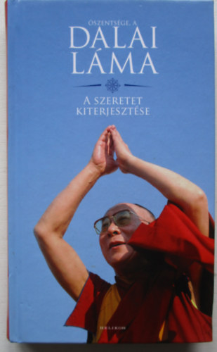 Dalai Lma - A szeretet kiterjesztse