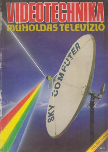 Nagy �rp�d  (szerk.) - Videotechnika - M�holdas telev�zi�