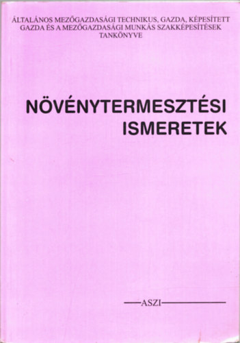 Dr. Szab-Kozr - nvnytermesztsi ismeretek