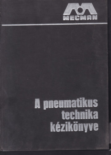 Gunnar Bergstand - A pneumatikus technika k�zik�nyve 2. - Hengerek k�zik�nyve