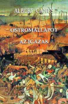 Albert Camus - Ostromllapot-Az igazak