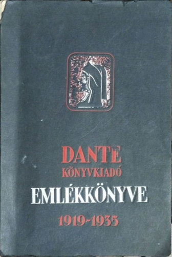 Benedek Marcell  (szerk.) - Emlkknyv 1919-1935