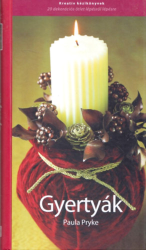 Paula Pryke - Gyertyk