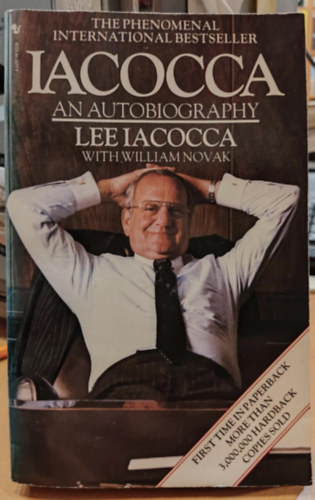 Lee Iacocca - Iacocca. An Authobiography