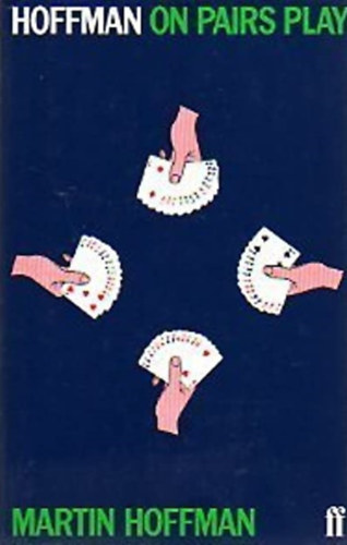 Martin Hoffman - Hoffman on Pairs Play