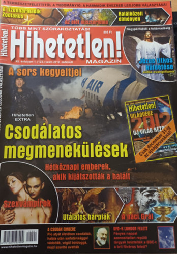 Hihetetlen! magazin - XII. évfolyam 1. (123.) szám, 2012. január