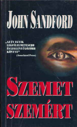 John Sandford - Szemet szemrt