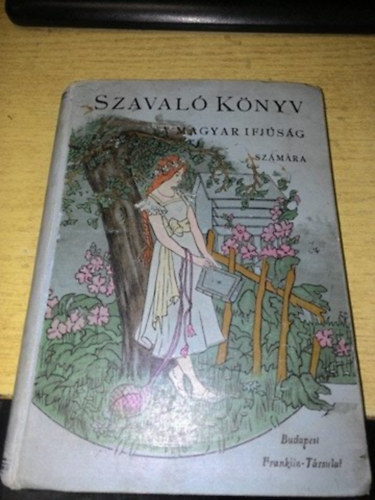 Szavaló könyv a magyar ifjúság számára