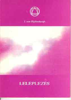 J. Van Rijckenborgh - Leleplezs