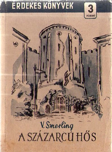 Vlagyimir Smerling - A sz�zarc� h�s