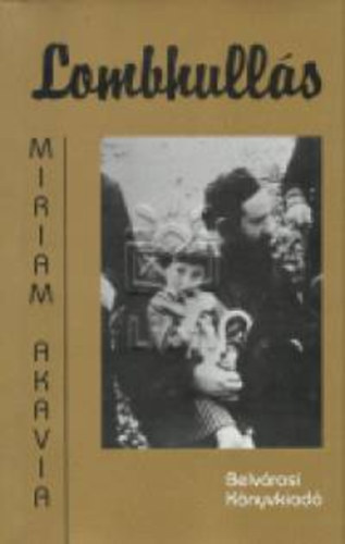 Miriam Akavia - Lombhulls