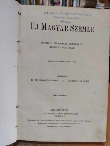 Dr. Ambrus Zolt�n Blaskovich S�ndor - Uj Magyar Szemle - Politikai, t�rsadalmi, irodalmi �s m�v�szeti foly�irat - 1900 janu�r 15.