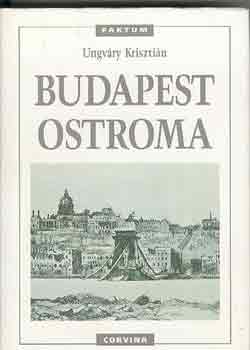 Ungv�ry Kriszti�n - Budapest ostroma