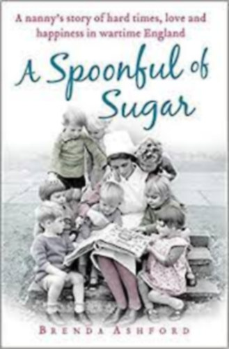 Brenda Ashford - A Spoonful of Sugar