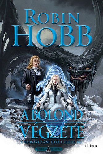 Robin Hobb - A Bolond végzete - II. kötet