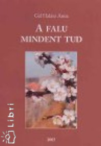 G�lhal�sz Anna - A falu mindent tud