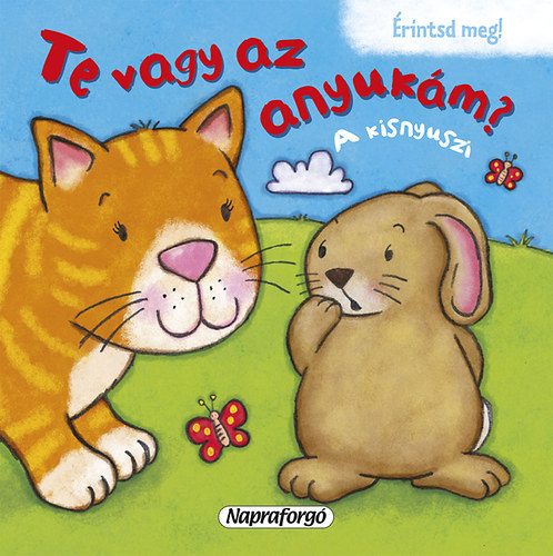 Te vagy az anyukm? - A kisnyuszi