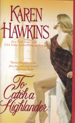 Karen Hawkins - To Catch a Highlander