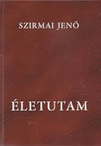 Szirmai Jen - letutam