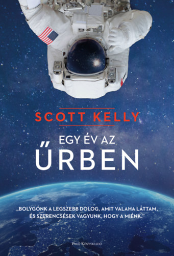 Scott Kelly - Egy v az rben